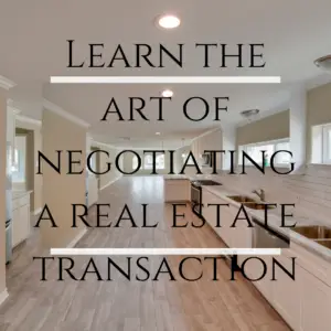 Learn the art of negotiating a real estae transaction 300x300